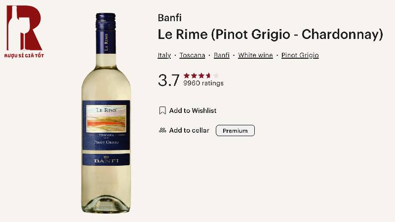 Rượu Vang Trắng Banfi Le Rime IGT Tuscany Pinot Grigio Chardonnay
