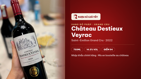 Rượu Vang Pháp Đỏ Chateau Destieux Veyrac Saint Emilion Grand Cru