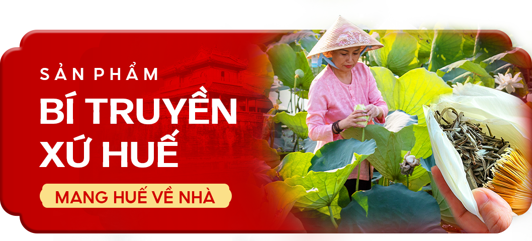 Sản phẩm bí truyền xứ Huế