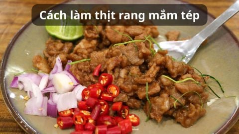 Thịt Rang Mắm Tép – Cách Làm Chuẩn Vị Bắc Bộ Đậm Đà Đưa Cơm