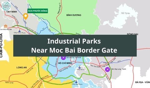 Industrial Parks Near Moc Bai Border Gate