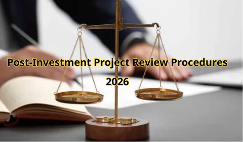 Post-Investment Project Review Procedures 2026