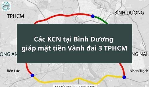 Các KCN tại Bình Dương giáp mặt tiền Vành đai 3 TPHCM