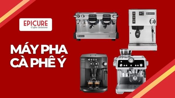 Top 7 mẫu máy pha cà phê Ý tốt nhất hiện nay