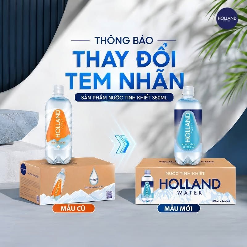 Holland Water 350ml chính thức thay đổi tem nhãn từ 01/07/2026
