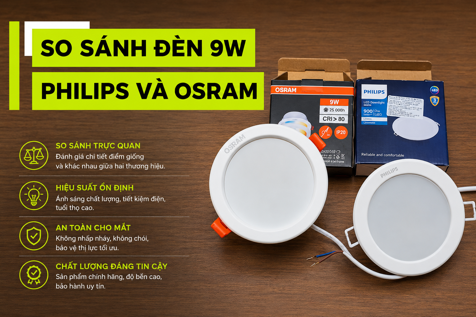 So Sánh Đèn 9W Philips và Osram Chính Hãng
