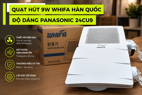 Review so sánh 2 mẫu quạt hút Whifa và Panasonic