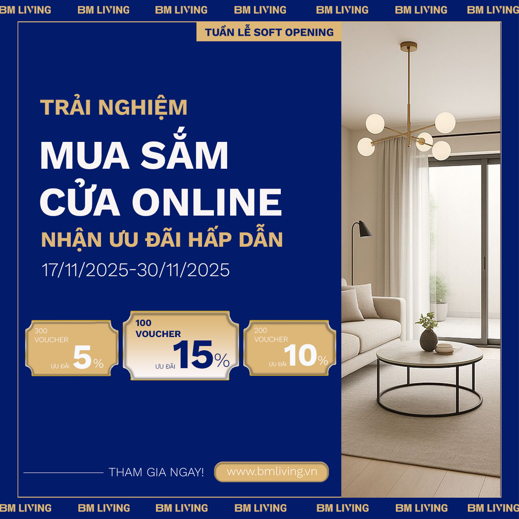 TUẦN LỄ SOFT OPENING - VOUCHER TRẢI NGHIỆM WEBSITE BM LIVING