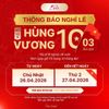 🔊THÔNG BÁO NGHỈ LỄ GIỖ TỔ HÙNG VƯƠNG (MÙNG 10/03 ÂM LỊCH)🔊