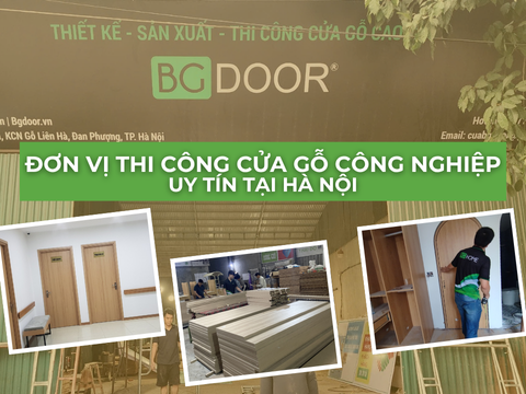 Đơn vị thi công cửa gỗ công nghiệp uy tín tại Hà Nội