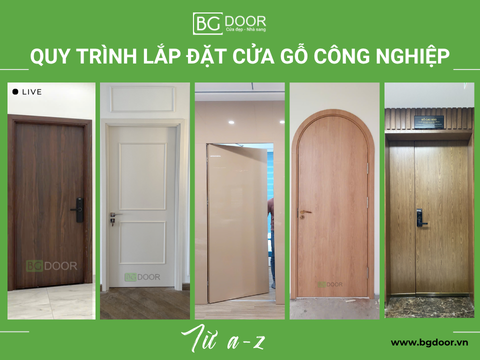 Quy trình lắp đặt cửa gỗ công nghiệp chuyên nghiệp từ A-Z