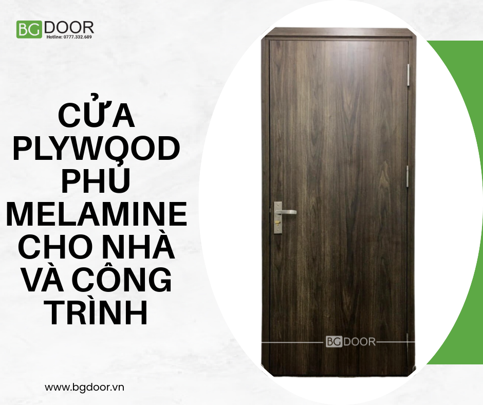 Cửa Plywood phủ Melamine cho nhà và công trình