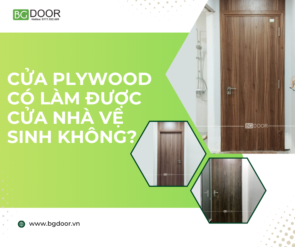 Cửa Plywood có làm được cửa nhà vệ sinh không?