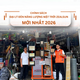 Chính Sách Đại Lý Đèn Năng Lượng Mặt Trời Zealsun Mới Nhất 2026