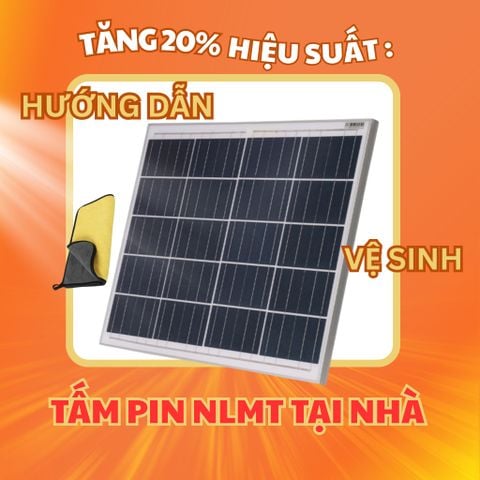 TĂNG 20% HIỆU SUẤT: HƯỚNG DẪN VỆ SINH TẤM PIN MẶT TRỜI TẠI NHÀ