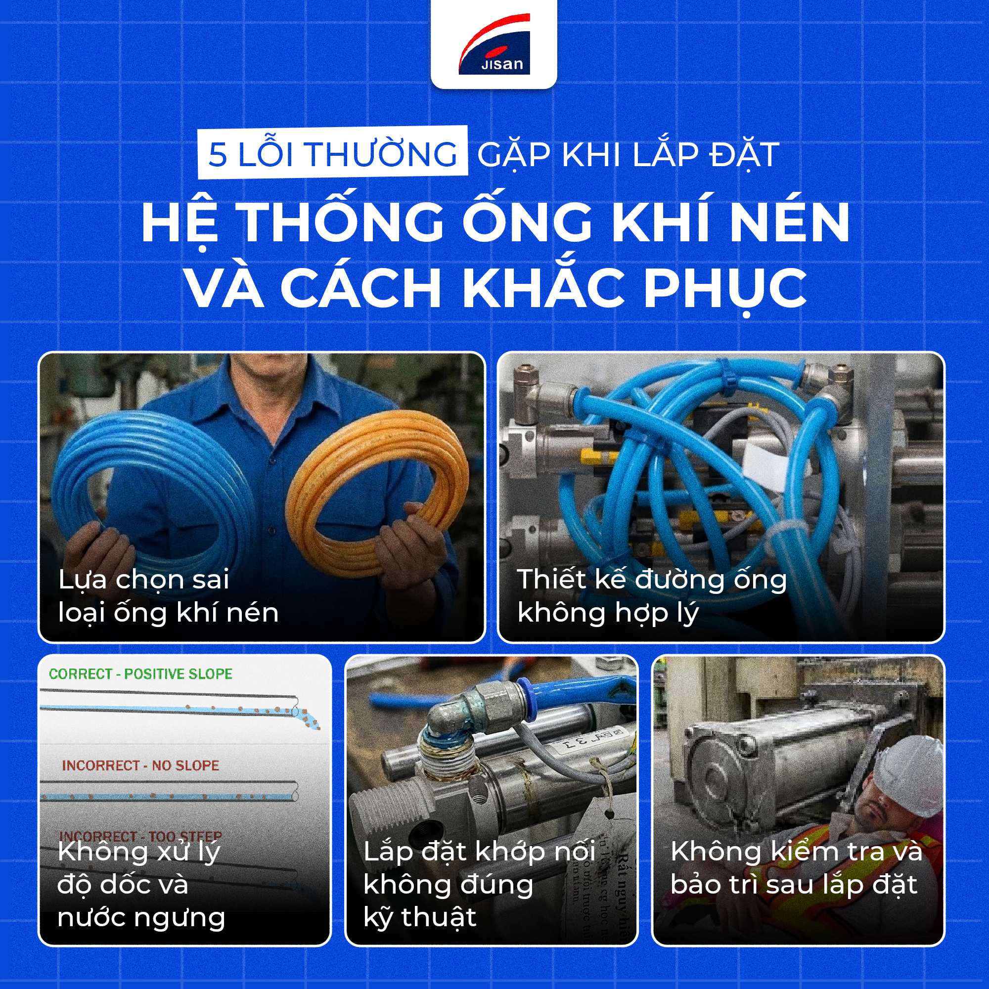 5 Lỗi Thường Gặp Khi Lắp Đặt Hệ Thống Ống Khí Nén Và Cách Khắc Phục
