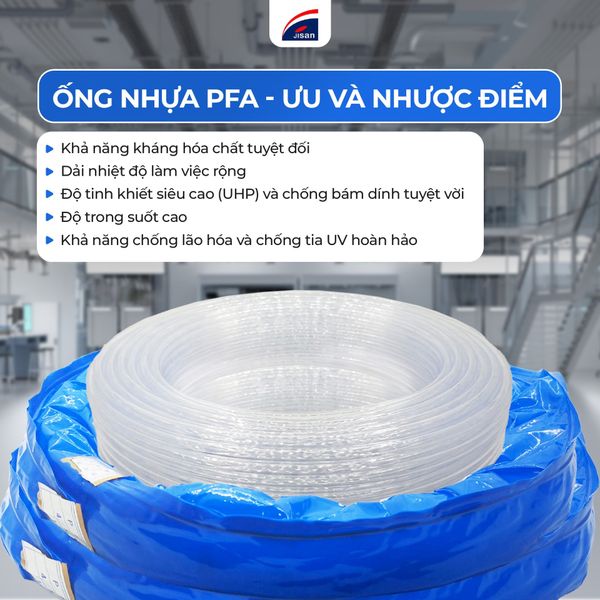 Ống Nhựa PFA: Ưu Và Nhược Điểm