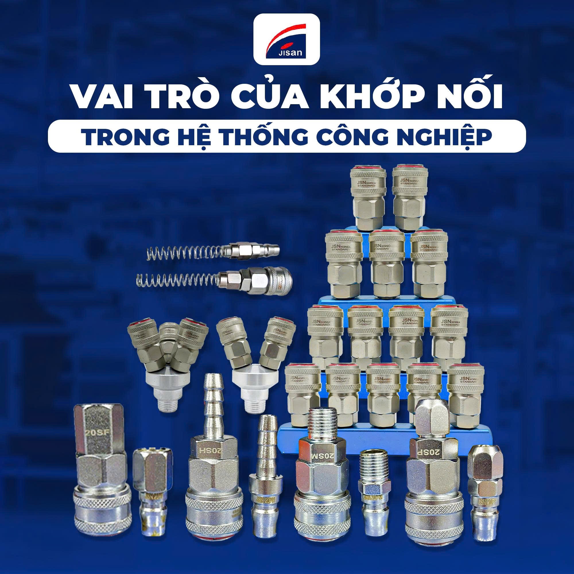 VAI TRÒ CỦA KHỚP NỐI TRONG HỆ THỐNG CÔNG NGHIỆP