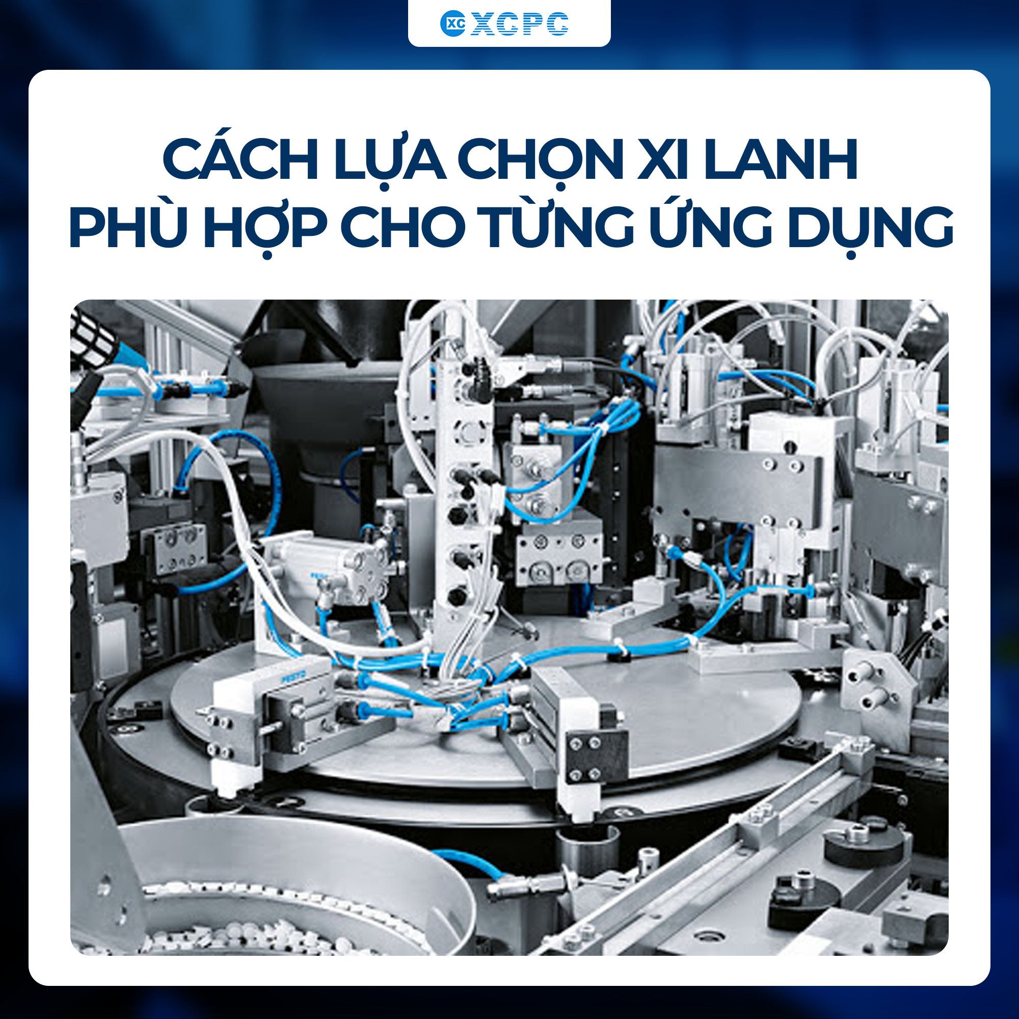 Cách Lựa Chọn Xi Lanh Phù Hợp Cho Từng Ứng Dụng