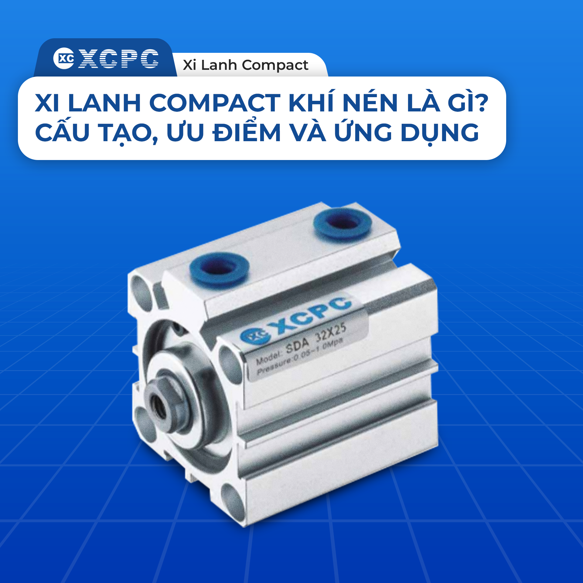 Xi Lanh Compact Khí Nén Là Gì?