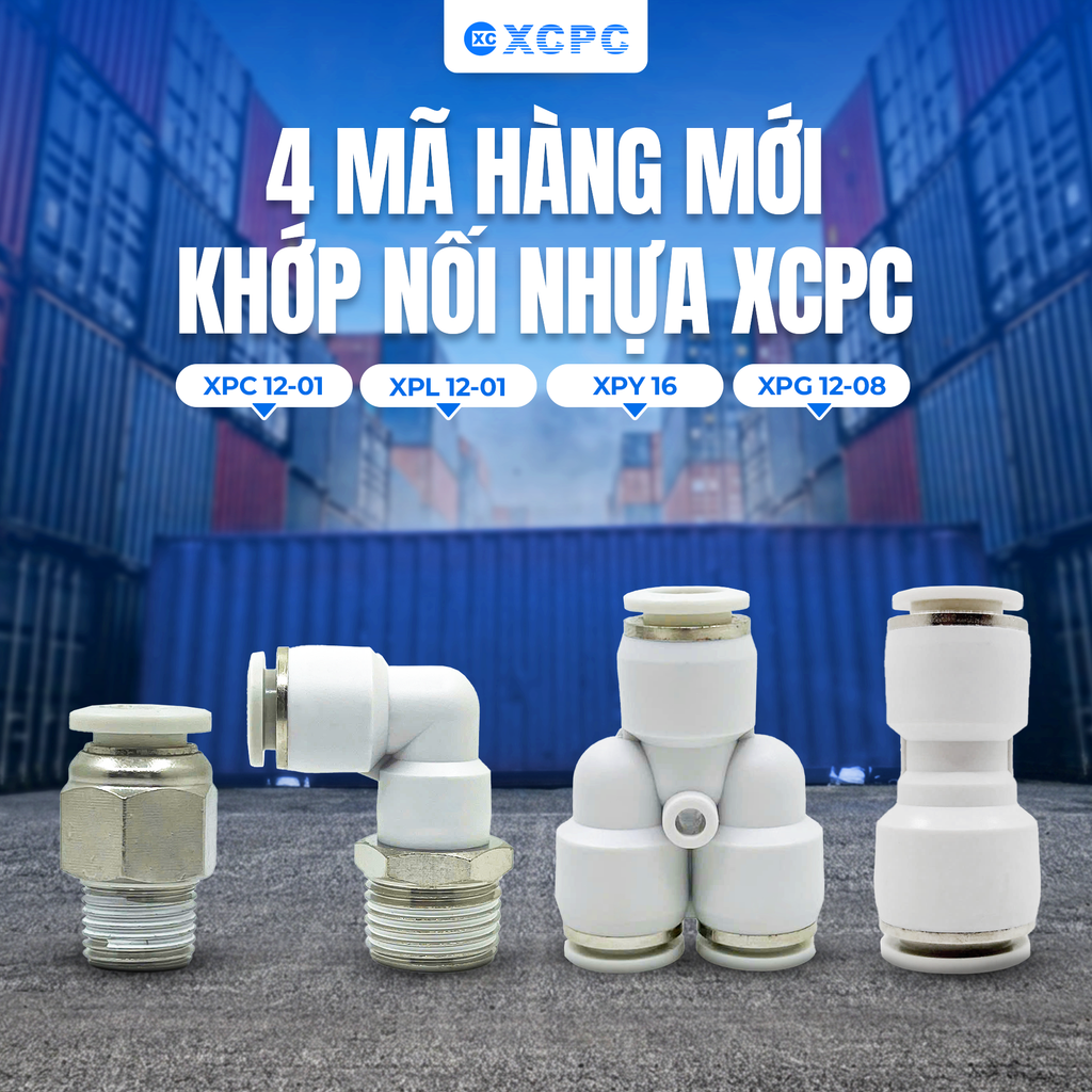 KHỚP NỐI NHỰA XCPC – CẬP NHẬT 4 MÃ MỚI