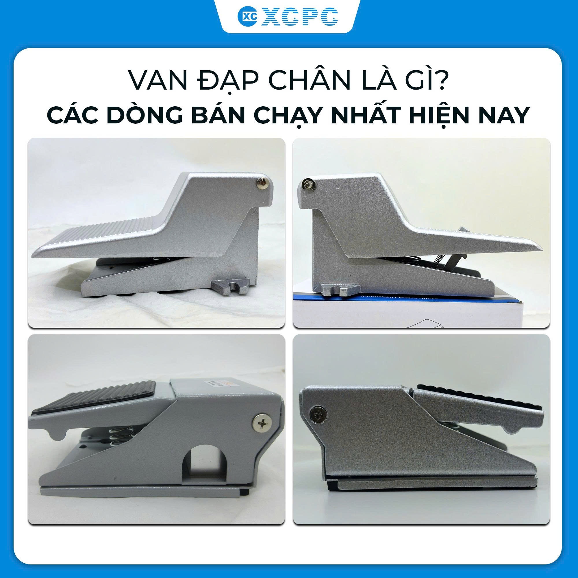 Van đạp chân là gì? Các dòng bán chạy nhất hiện nay