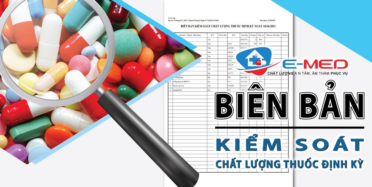 Biên bản kiểm soát chất lượng thuốc định kỳ