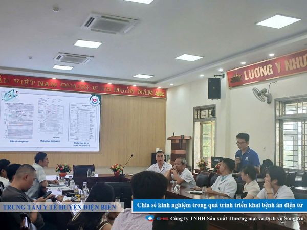 Chia sẻ kinh nghiệm triển khai bệnh án điện tử tại Trung tâm Y tế huyện Điện Biên (nay là Trung tâm Y tế Thanh An)