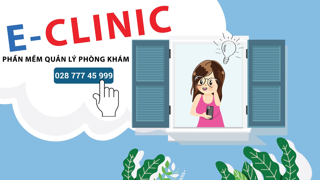 Phần Mềm Quản Lý Phòng Khám E-Clinic