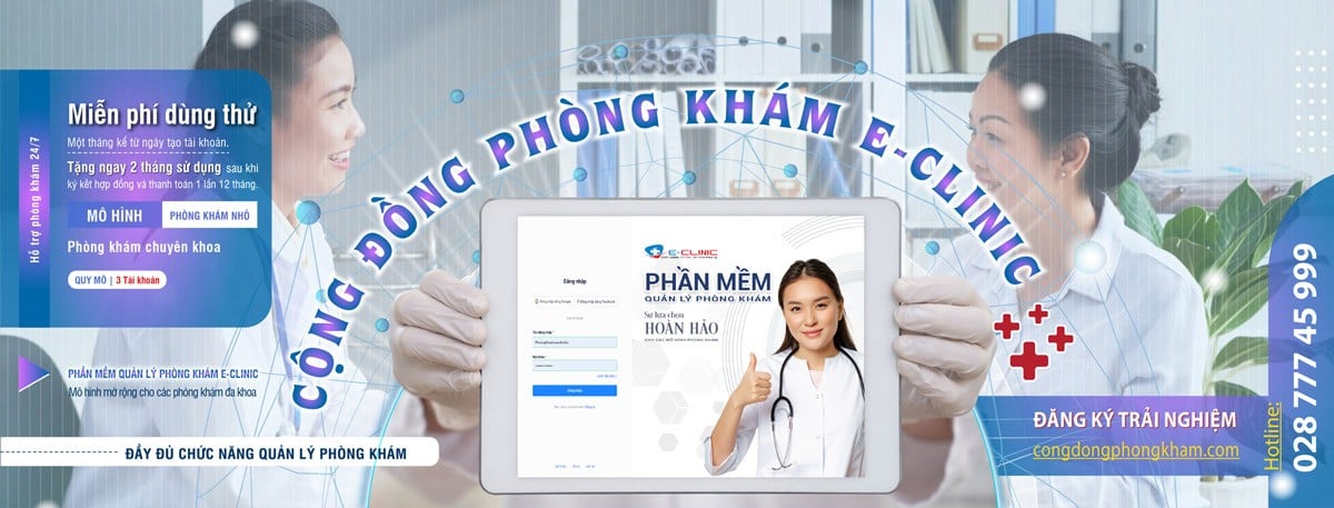 Hệ sinh thái Cộng đồng phòng khám + Phần mềm quản lý phòng khám E-Clinic: Giải pháp quản lý phòng khám hiệu quả