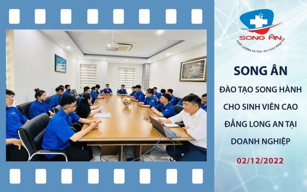 Song Ân Đào Tạo Song Hành Cho Sinh Viên Trường Cao Đẳng Long An