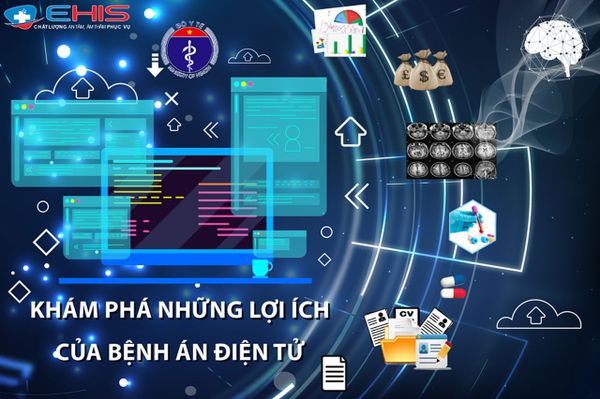 Khám phá những lợi ích của bệnh án điện tử đối với người dân