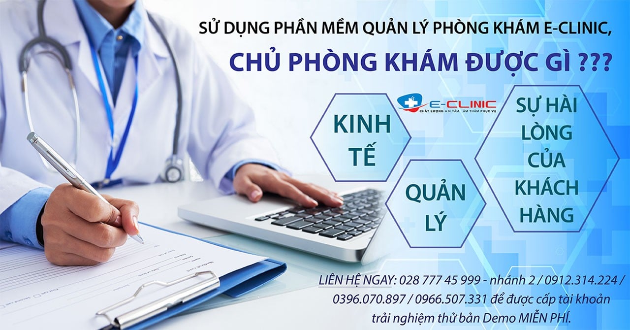 Sử dụng phần mềm quản lý phòng khám E-Clinic, chủ phòng khám được gì?