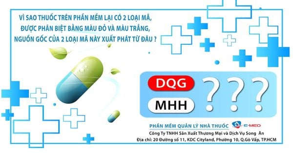 Phân biệt mã thuốc [DQG] và [MHH] trên phần mềm quản lý nhà thuốc E-med