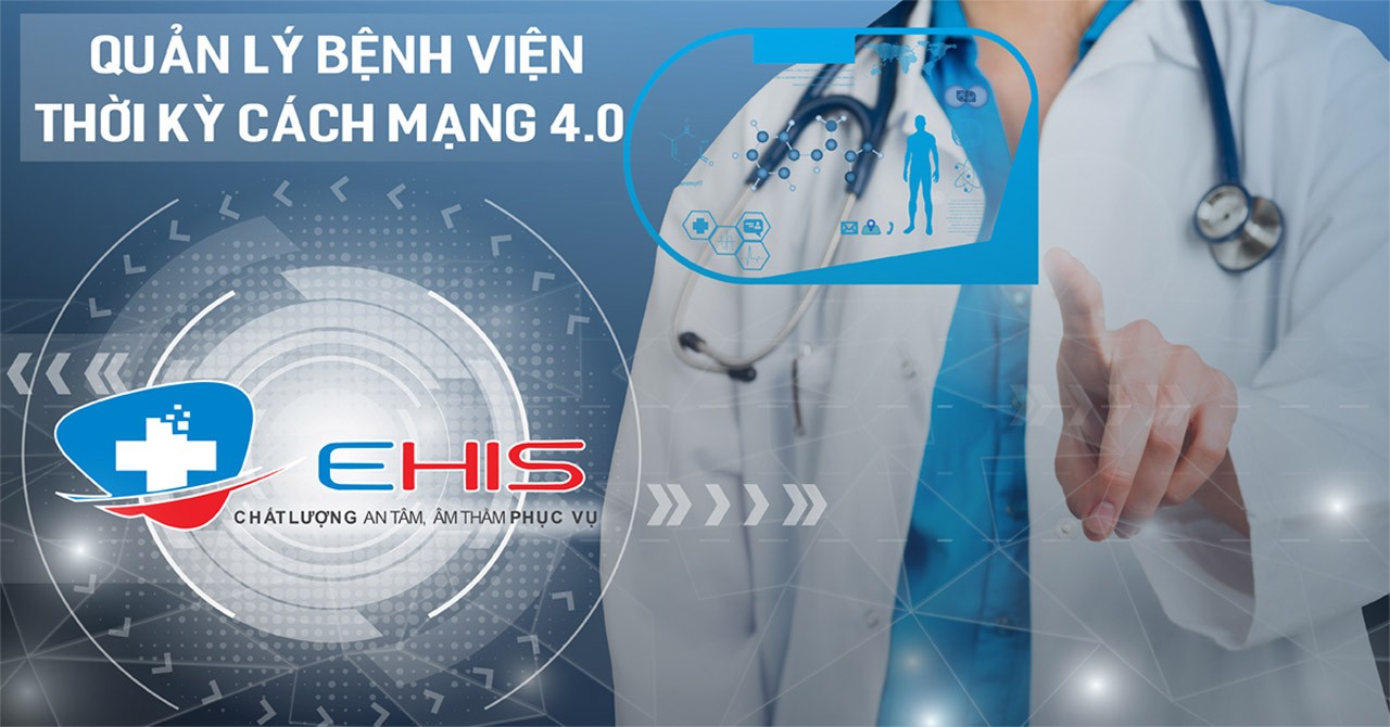 Quản lý bệnh viện thời kỳ Cách mạng 4.0