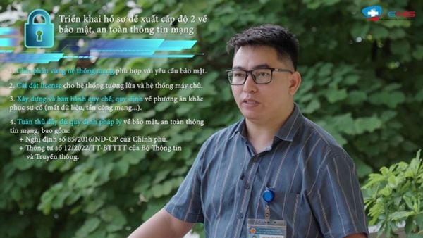 An toàn bảo mật thông tin – Bước khởi đầu không thể thiếu trước khi triển khai Bệnh án điện tử E-EMR