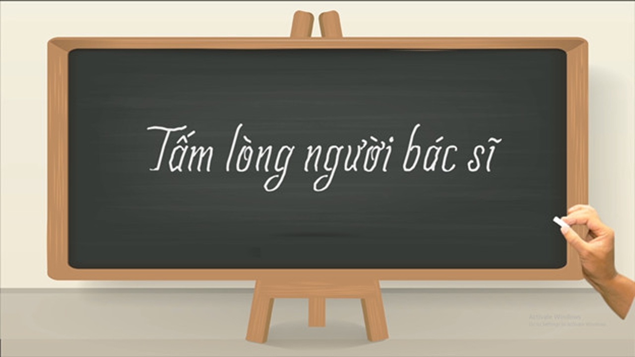 Tấm lòng người bác sĩ