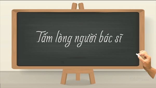 Tấm lòng người bác sĩ