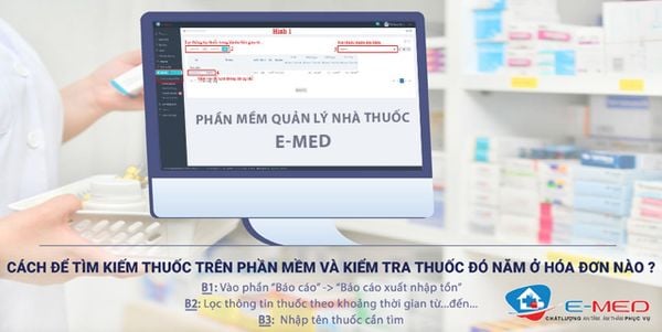 Cách để tìm kiếm thuốc trên phần mềm và kiểm tra thuốc đó nằm ở hóa đơn nào?