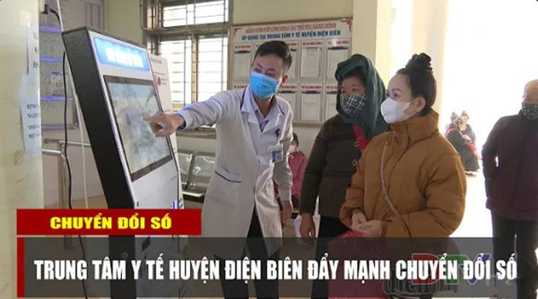 Trung tâm y tế huyện Điện Biên (nay là Trung tâm Y tế Thanh An) đẩy mạnh chuyển đổi số y tế