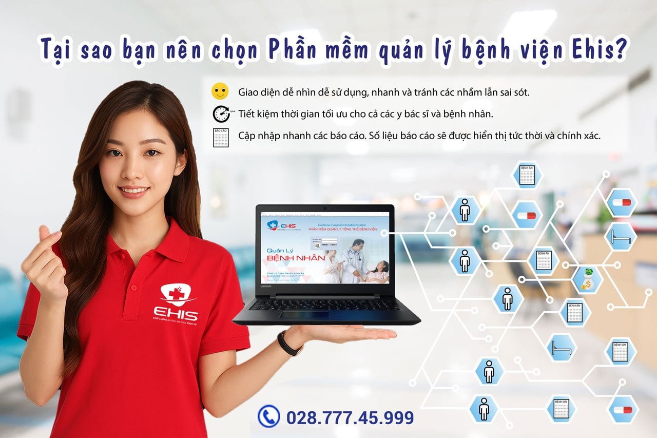 Phần mềm quản lý bệnh viện EHIS – Hiệu quả thiết thực