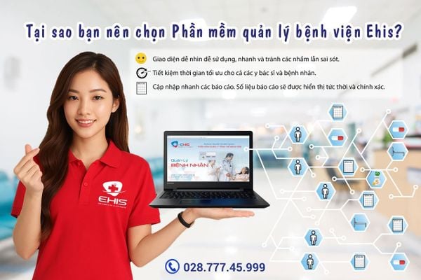Phần mềm quản lý bệnh viện EHIS – Hiệu quả thiết thực