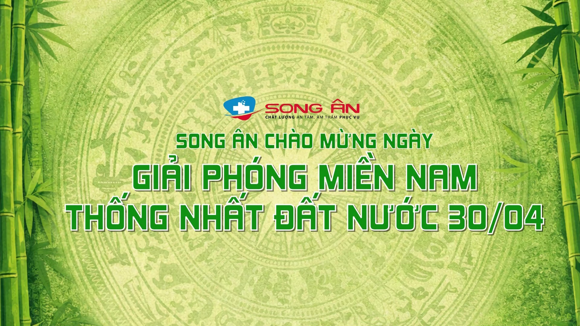 Song Ân Chào Mừng Ngày Giải Phóng Miền Nam Thống Nhất Đất Nước 30/04