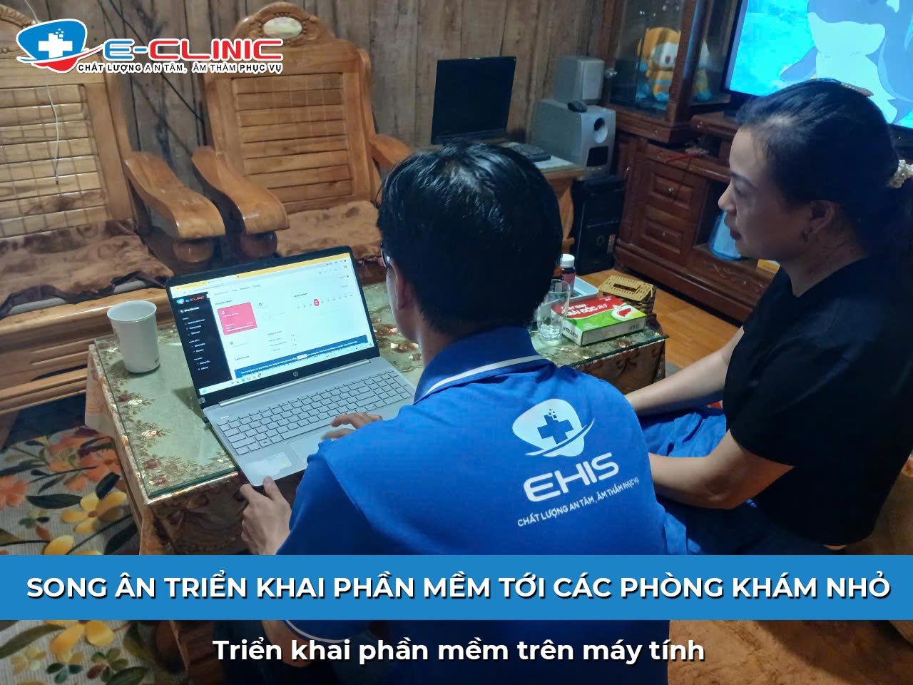 Nhân sự Song Ân hướng dẫn sử dụng phần mềm quản lý phòng khám cho y bác sĩ tại phòng khám khu vực Điện Biên