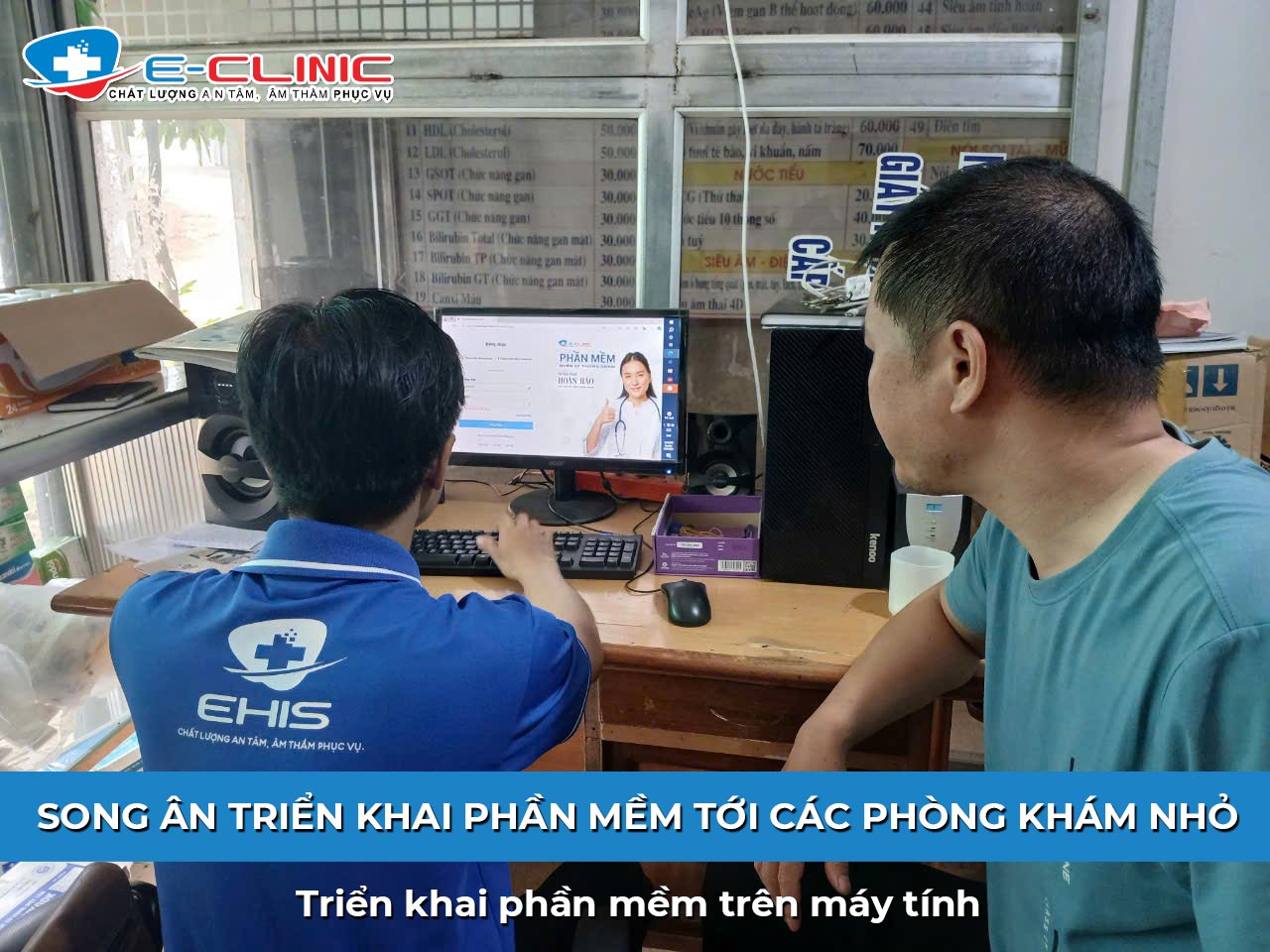 Nhân sự Song Ân hướng dẫn sử dụng phần mềm quản lý phòng khám cho y bác sĩ tại phòng khám khu vực Điện Biên