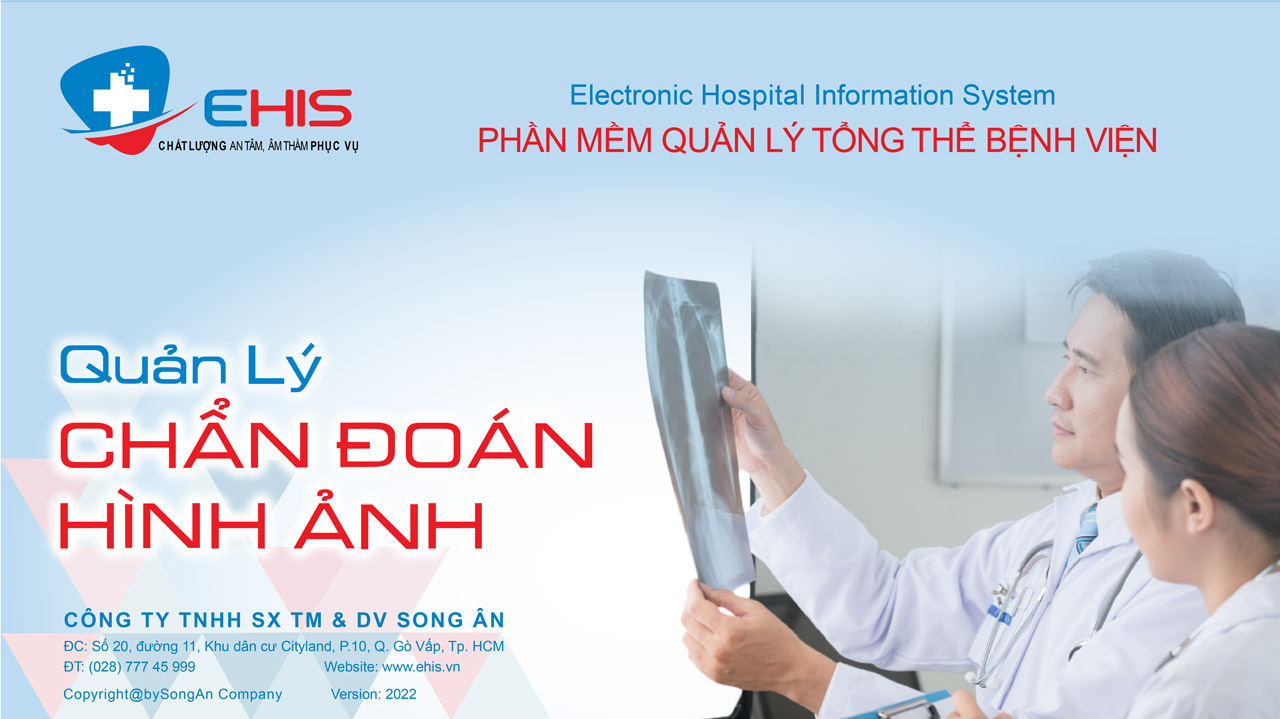 Quản lý chẩn đoán hình ảnh X-Quang với phần mềm EHIS