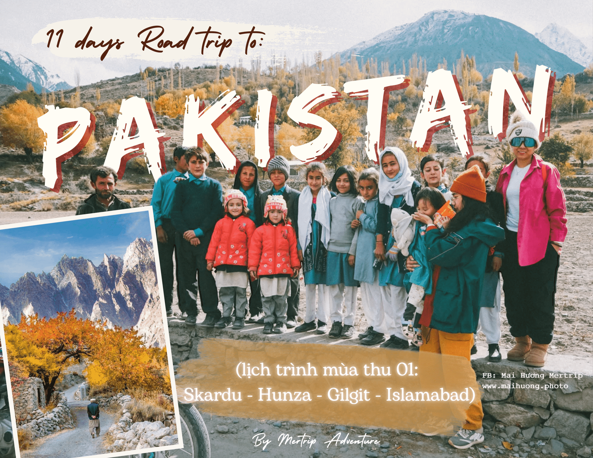 🇵🇰 Pakistan 🇵🇰 - Hành trình mùa thu