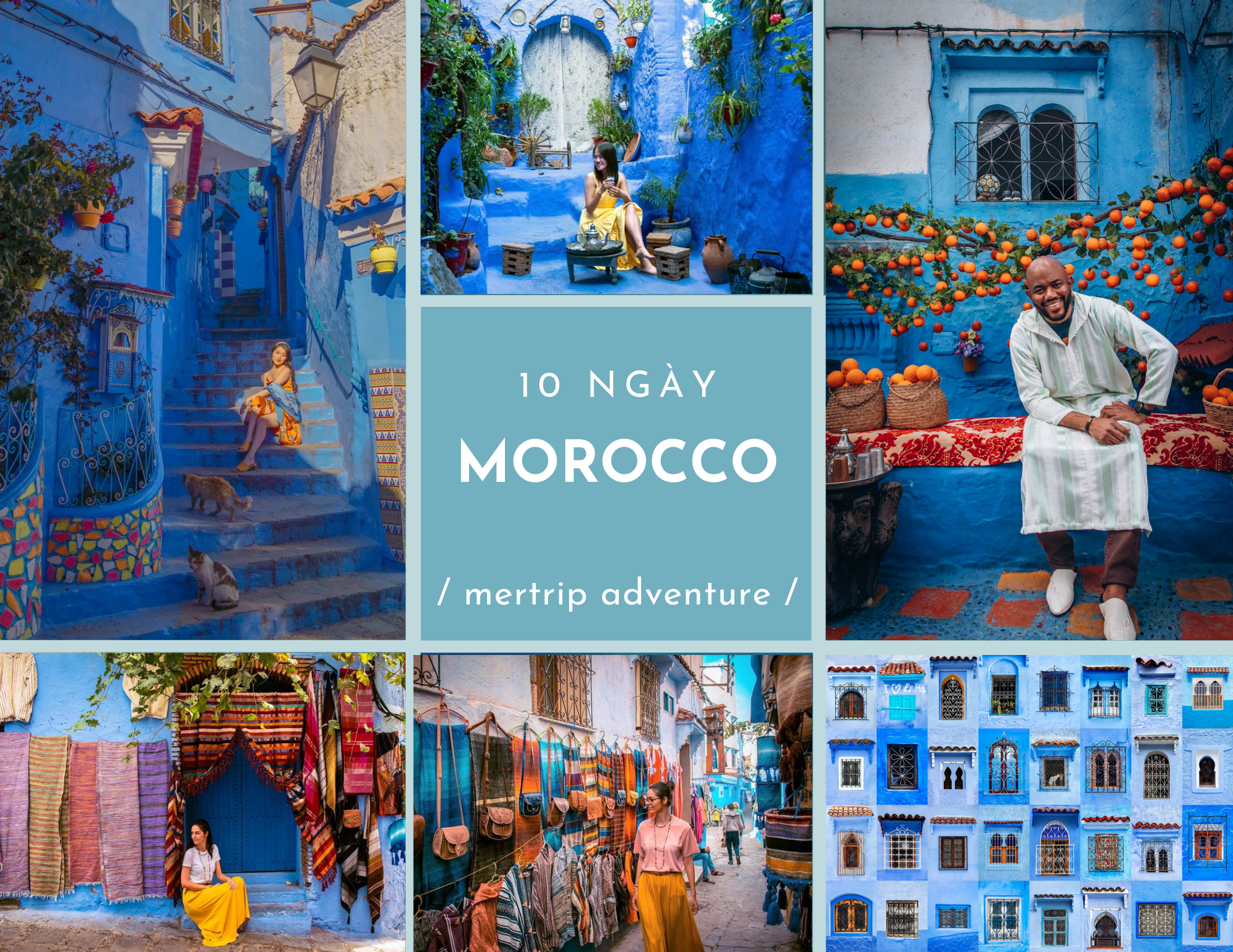 🇲🇦 Maroc Morocco - 10 ngày khám phá vương quốc 