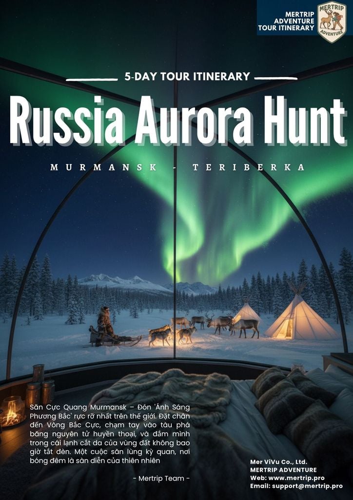 🦌🌌 5 ngày săn cực quang & trải nghiệm Murmansk 🇷🇺 Nga