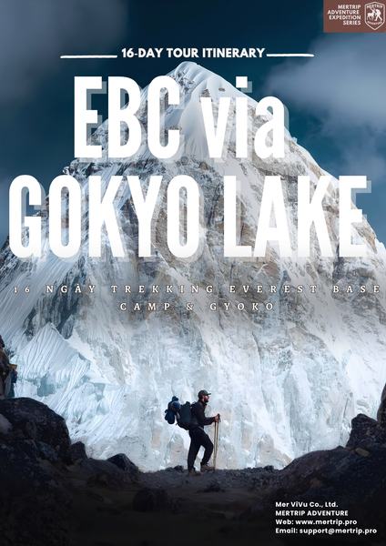 🇳🇵 Nepal Everest Base Camp via Gokyo trekking – 16 ngày chạm nóc thế giới & hành trình băng qua những hồ băng huyền thoại ✨